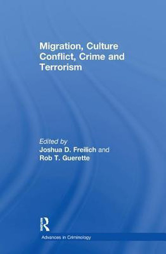 Migration, Culture Conflict, Crime and Terrorism - cover