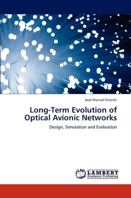 Long-Term Evolution of Optical Avionic Networks - cover