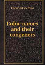 Color-names and their congeners