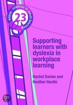 Supporting Learners With Dyslexia In Workplace Learning