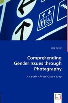 Comprehending Gender Issues through Photography