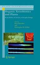Plant Ecophysiology 8 - Organic Xenobiotics and Plants