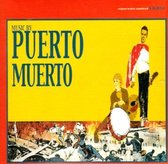 Puerto Muerto - Your Bloated Corpse Has Washed Ashore (CD)