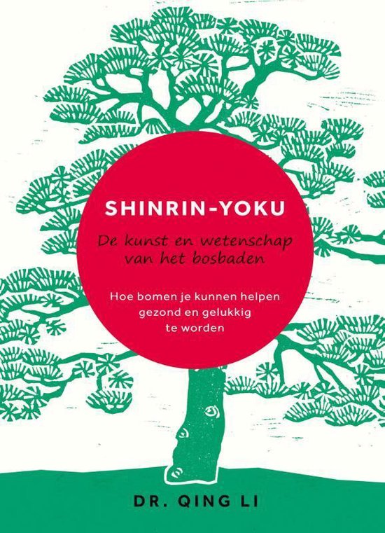 Shinrin-Yoku - Qing Li | Northernlights300.org