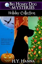 Big Honey Dog Mysteries 3 - Big Honey Dog Mysteries HOLIDAY COLLECTION (Box set: Halloween, Christmas & Easter)