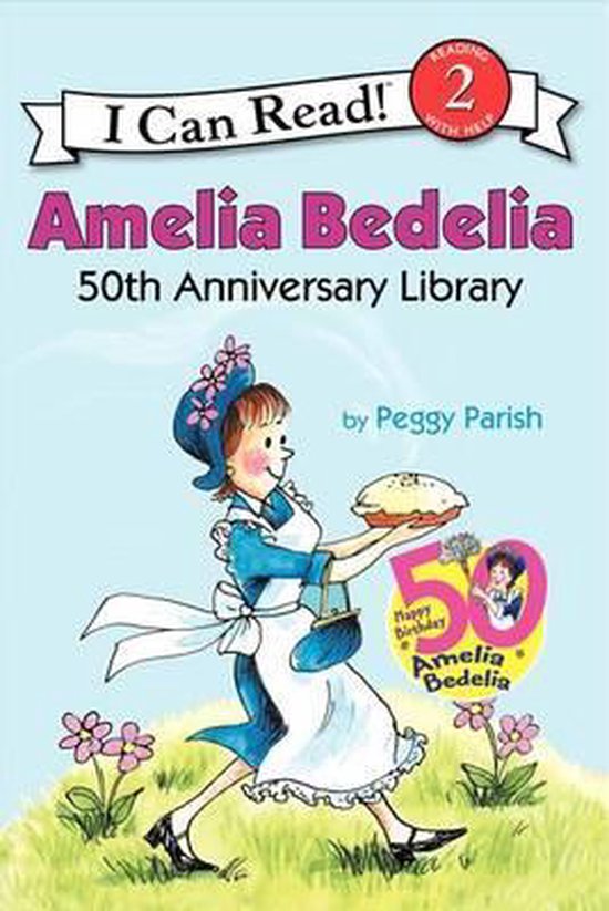 Amelia Bedelia 50th Anniversary Collecti 9780060542382 Peggy Parish