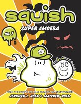 Squish 1 - Squish #1: Super Amoeba
