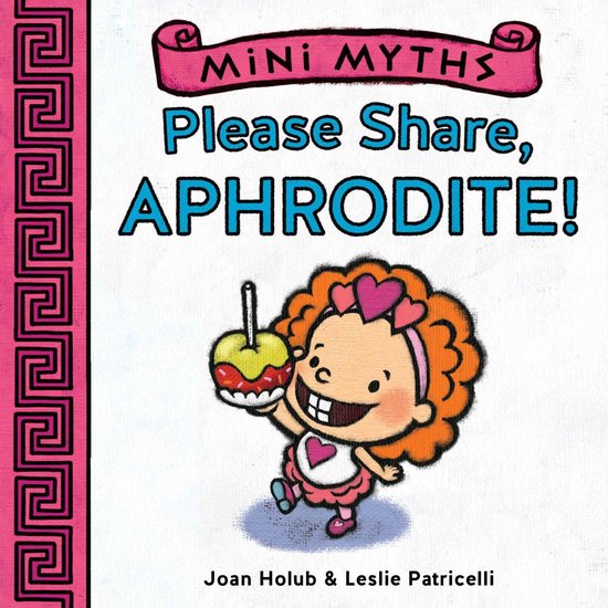 Mini Myths - Please Share, Aphrodite! (Mini Myths) - cover