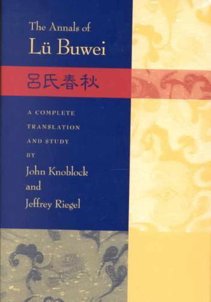 The Annals of Lu Buwei 9780804733540 Buwei Lu Boeken