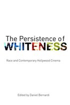 The Persistence of Whiteness