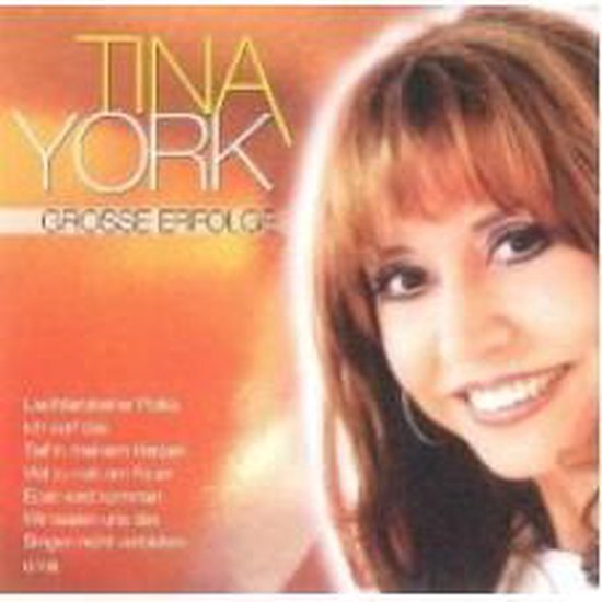 Tina York - Grosse Erfolge
