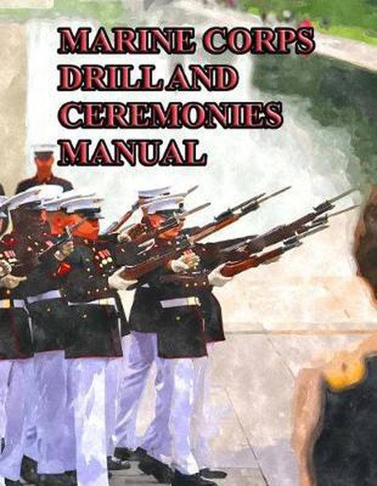 Marine Corps Drill and Ceremonies Manual - cover