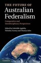 Future Of Australian Federalism