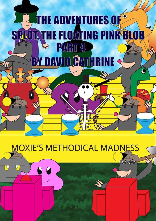 The Adventures of Splot, the Floating Pink Blob: Part 4 - cover