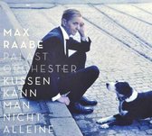 Max Raabe - Kussen Kann Man Nicht Alleine (Spec