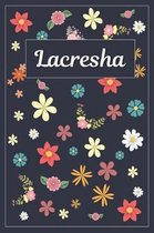 Lacresha