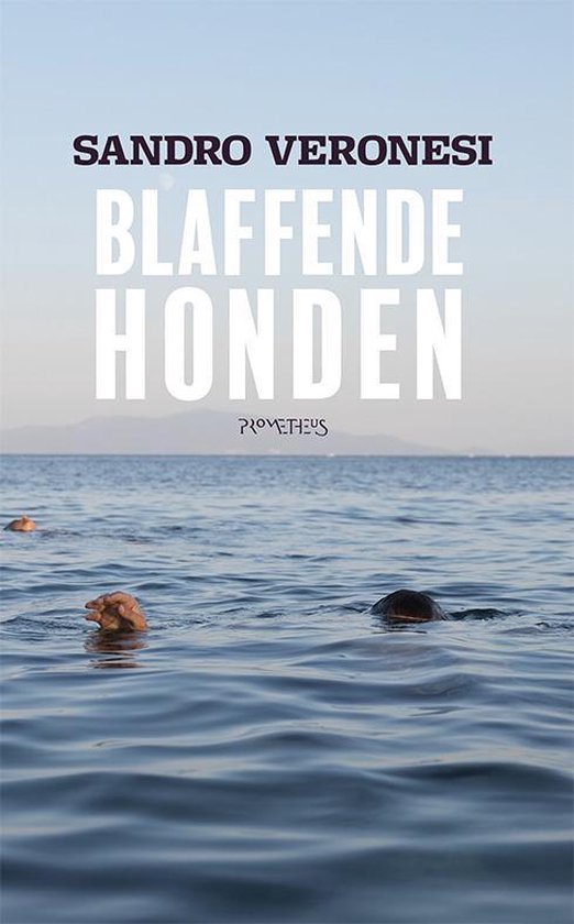 Blaffende honden - Sandro Veronesi | Northernlights300.org