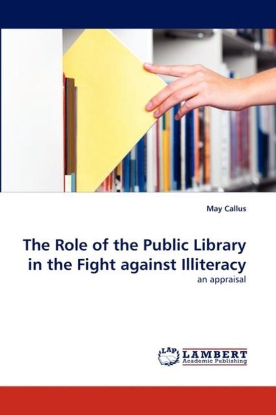 The Role of the Public Library in the Fight against Illitera ... - cover