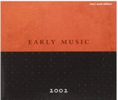 Early Music 2002