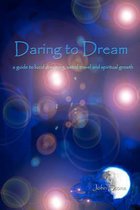 Daring To Dream