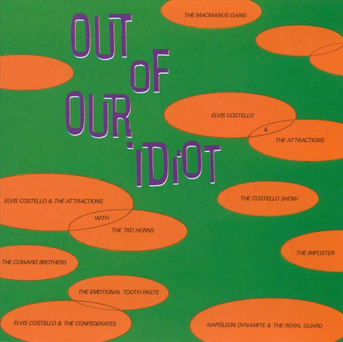 Out Of Our Idiot