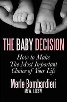 The Baby Decision
