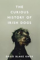 The Curious History of Irish Dogs