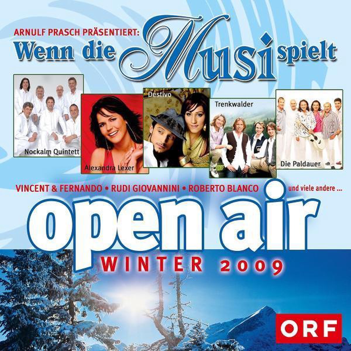 Wenn Die Musi Spielt - Winter Open
