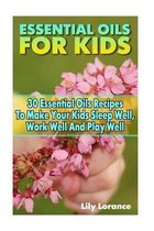 Essential Oils for Kids