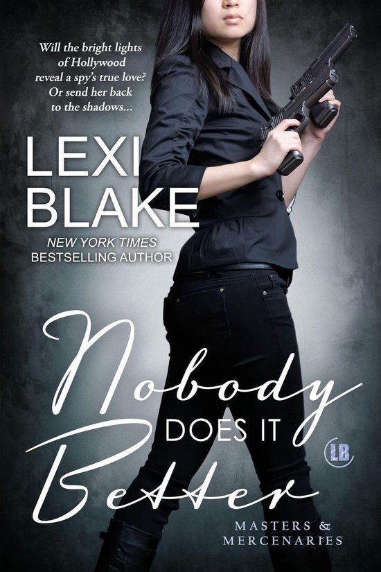 Masters and Mercenaries 15 Nobody Does It Better (ebook), Lexi Blake