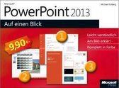 Microsoft PowerPoint 2013 Auf Einen Blick