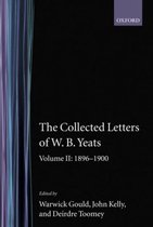 The Collected Letters of W.B. Yeats