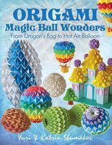 Origami Magic Ball Wonders