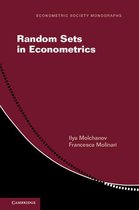 Econometric Society Monographs 60 - Random Sets in Econometrics