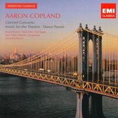 Aaron Copland: Clarinet Concerto: Music for the Theatre; Dance Panels