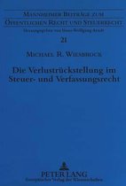 Die Verlustrueckstellung Im Steuer- Und Verfassungsrecht