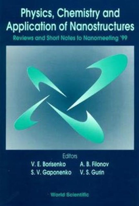 Physics, Chemistry And Application Of Nanostructures - cover
