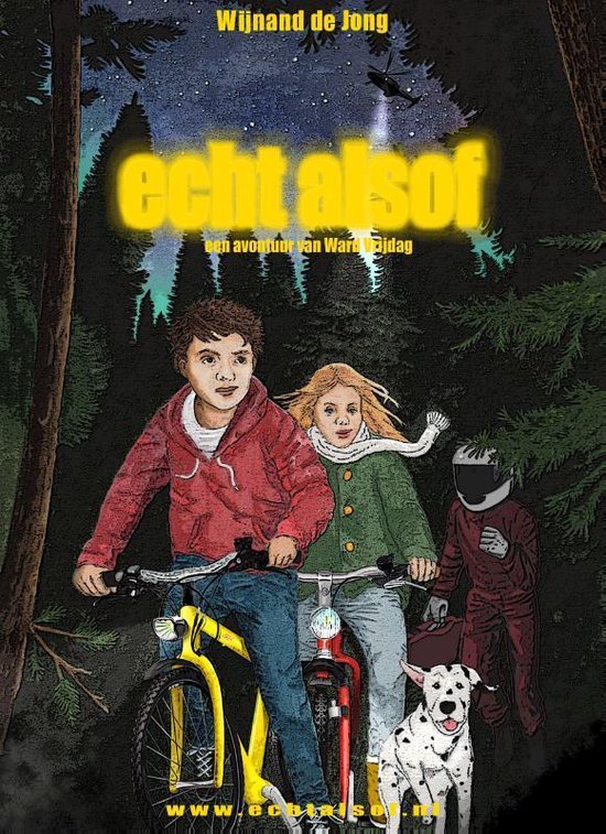 Boekomslag met de titel "echt alsof". Twee kinderen op fietsen, een hond en een figuur in een rood pak.