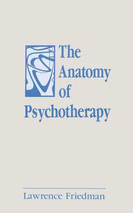 The Anatomy of Psychotherapy - cover