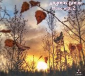 Andreas Dreier - Music With Z (CD)