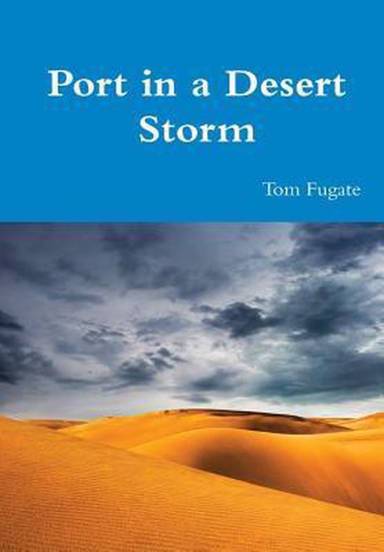 Port in a Desert Storm - cover