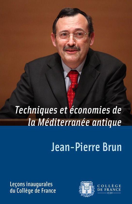 Leçons inaugurales - Techniques et économies de la Médite ... - cover
