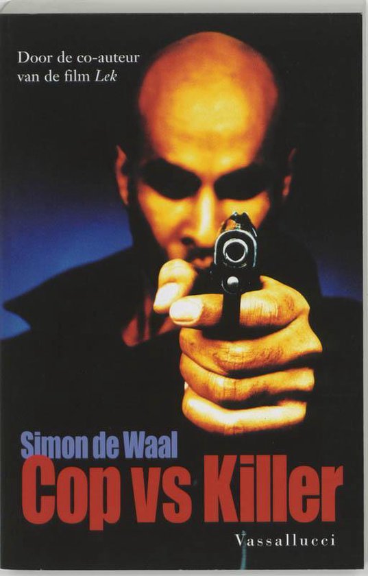 9789050008037 - Cop Vs Killer