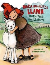 Maria Had a Little Llama Mara Tena Una Llamita Pura Belpre Honor Books Illustration Honor