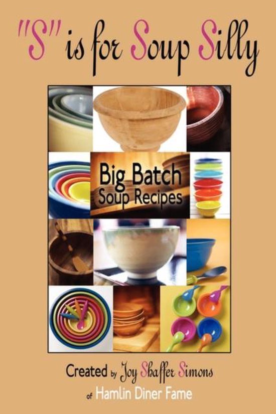 S is for Soup Silly - cover