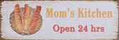 Metalen tekstbordje "Mom's Kitchen - open 24hrs"