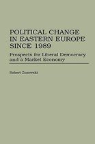 Political Change in Eastern Europe Since 1989