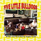 Five Little Bulldogs