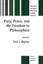 Piety, Peace, and the Freedom to Philosophize