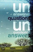 Unanswered Questions And Unquestioned Answers